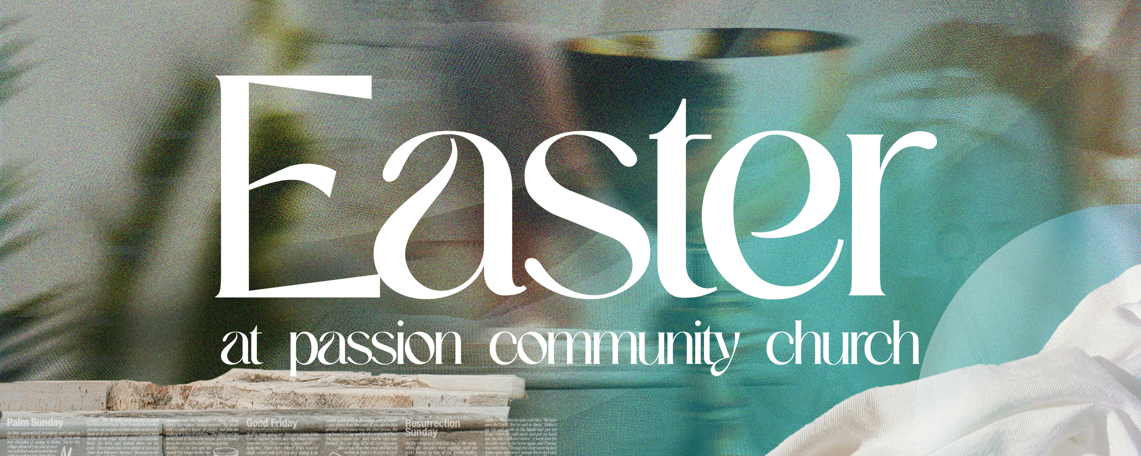 Easter at Passion Community Church